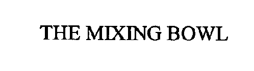 THE MIXING BOWL