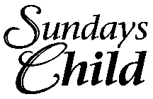 SUNDAYS CHILD