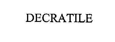 DECRATILE