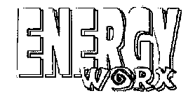ENERGY WORX