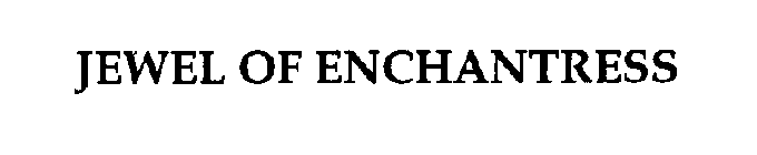 JEWEL OF ENCHANTRESS