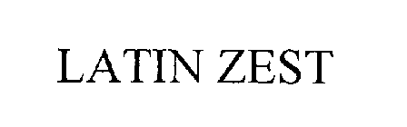 LATIN ZEST