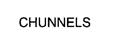 CHUNNELS