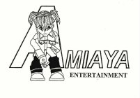 AMIAYA ENTERTAINMENT