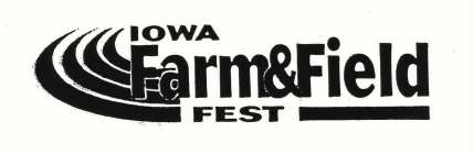 IOWA FARM & FIELD FEST