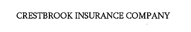 CRESTBROOK INSURANCE COMPANY