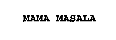 MAMA MASALA