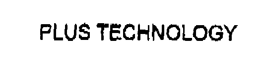 PLUS TECHNOLOGY