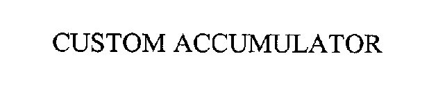 CUSTOM ACCUMULATOR