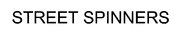 STREET SPINNERS