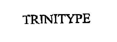 TRINITYPE