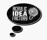 ACRYLIC IDEA FACTORY