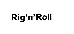 RIG'N'ROLL