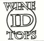 WINE ID TOPS