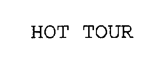 HOT TOUR