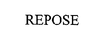 REPOSE