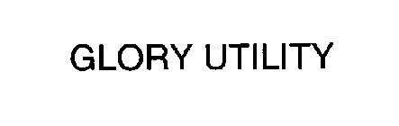 GLORY UTILITY