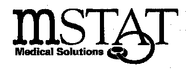 MSTAT MEDICAL SOLUTIONS