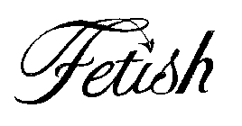 FETISH