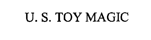 U. S. TOY MAGIC