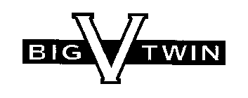 BIG V TWIN
