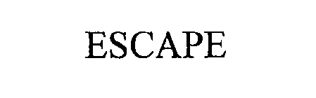 ESCAPE