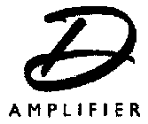 D AMPLIFIER