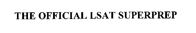 THE OFFICIAL LSAT SUPERPREP