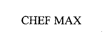 CHEF MAX