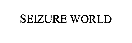 SEIZURE WORLD