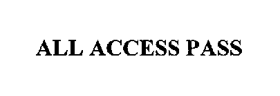 ALL ACCESS PASS