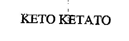 KETO KETATO