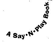 A SAY N PLAY BOOK