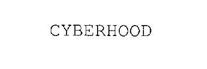 CYBERHOOD