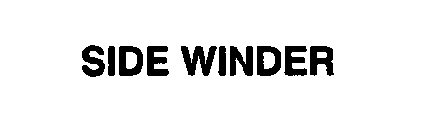 SIDE WINDER