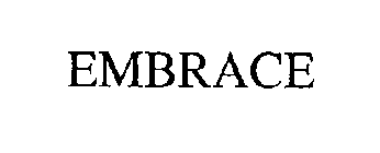 EMBRACE