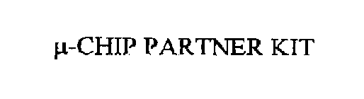 µ-CHIP PARTNER KIT