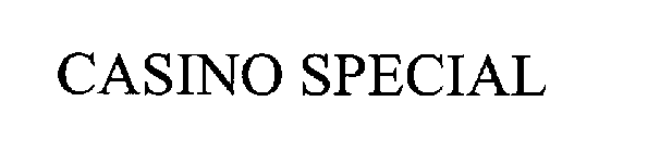 CASINO SPECIAL
