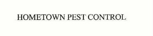 HOMETOWN PEST CONTROL