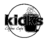 KICKS COFFEE CAFE