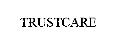TRUSTCARE