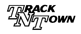 TRACK N TOWN