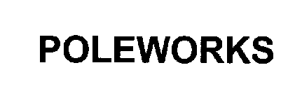 POLEWORKS