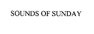 SOUNDS OF SUNDAY