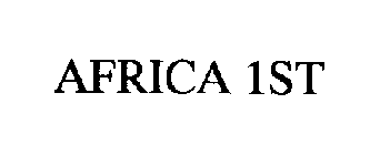 AFRICA 1ST