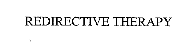 REDIRECTIVE THERAPY