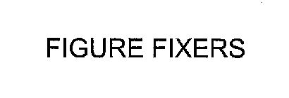 FIGURE FIXERS