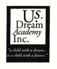 U.S. DREAM ACADEMY INC. 