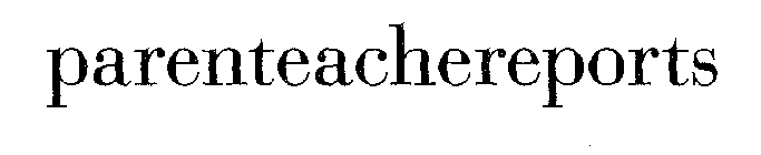 PARENTEACHEREPORTS