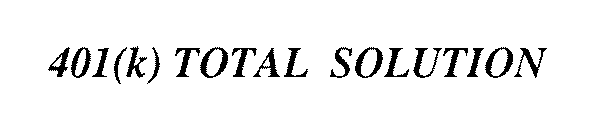 401(K) TOTAL SOLUTION